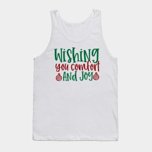 Wishing You Comfort and Joy Tank Top